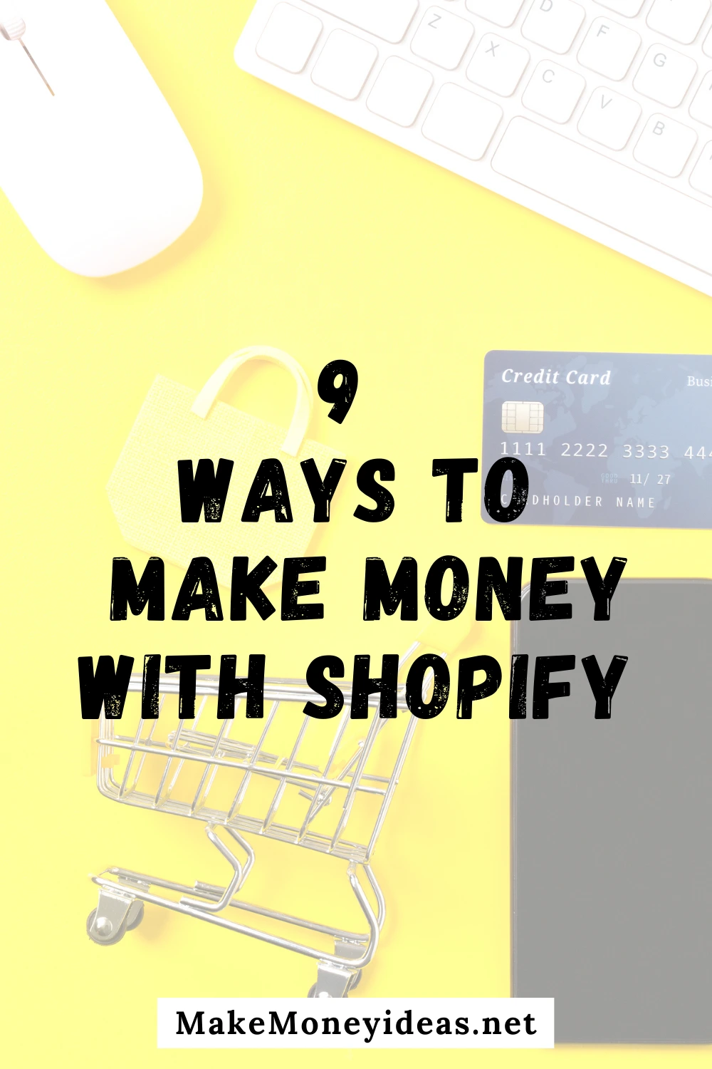 9 ways to make money with shopify